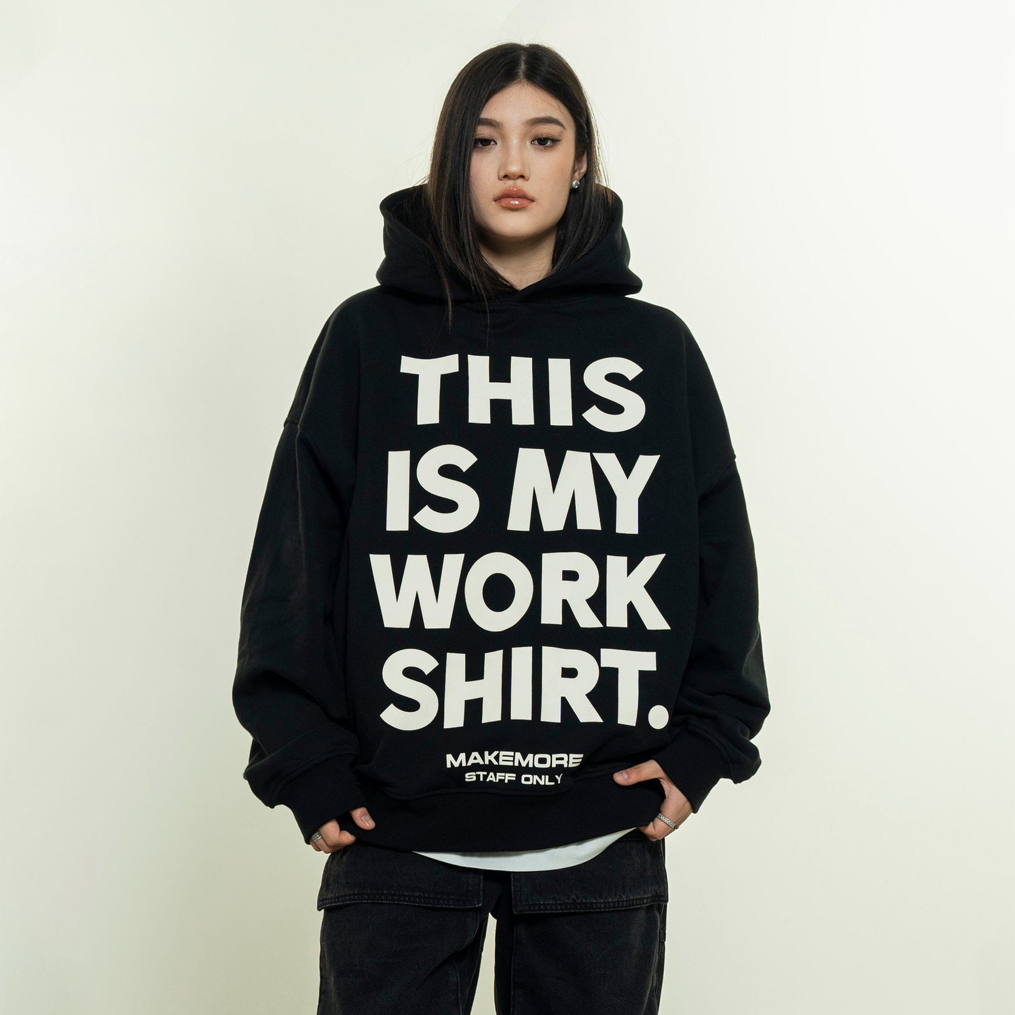 MAKEMORE THIS IS MY WORK SHIRT Hoodie-Hoodie-S-Black-Free Shipping Leatheretro