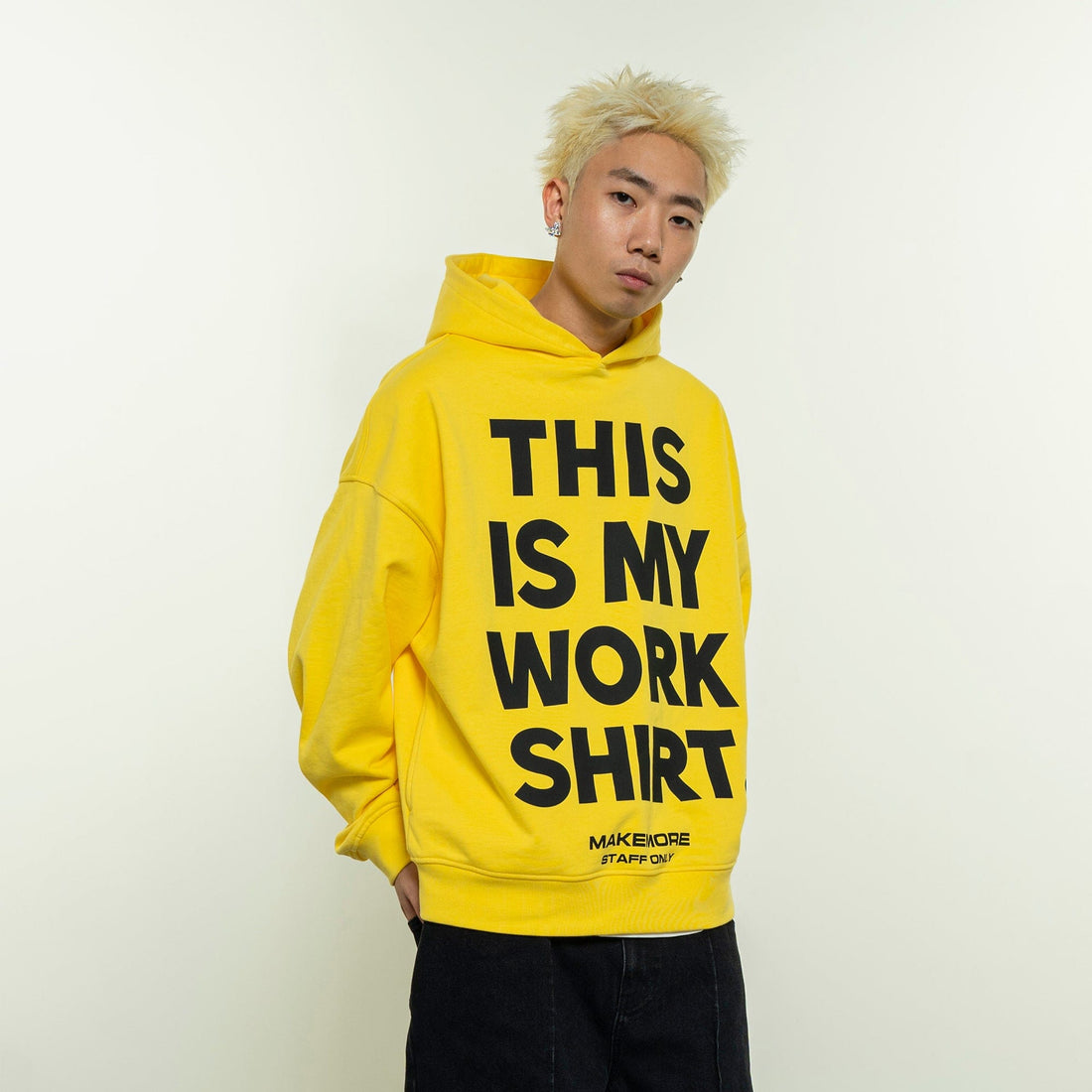 MAKEMORE THIS IS MY WORK SHIRT Hoodie-Hoodie-S-Black-Free Shipping Leatheretro
